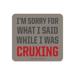 Sorry Cruxing — Rock Climbing Sticker