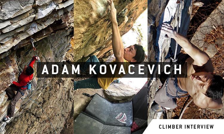 Climber Interview: Adam Kovacevich - Dynamite Starfish
