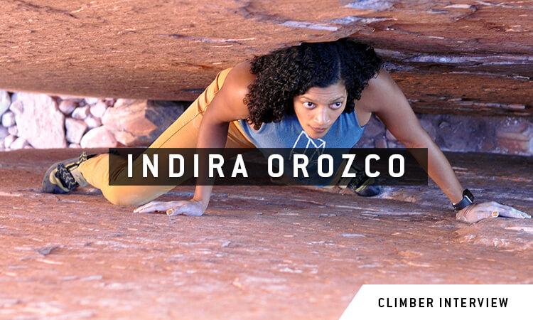 Climber Interview: Indira Orozco - Dynamite Starfish