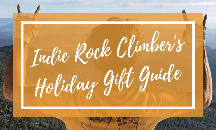 Indie Rock Climbers' Holiday Gift Guide - Dynamite Starfish