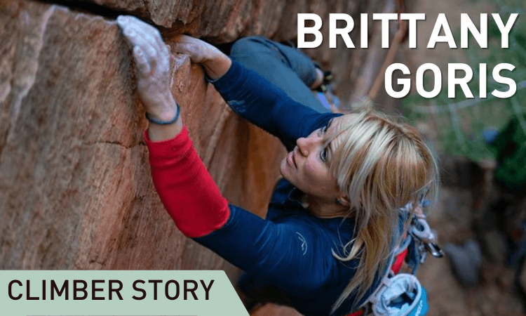 Climber Story : Brittany Goris | Dynamite Starfish