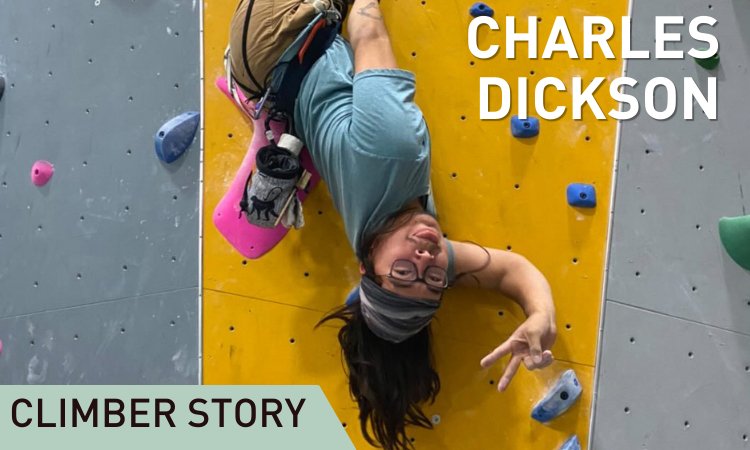 Climber Story: Charles Dickson - Dynamite Starfish