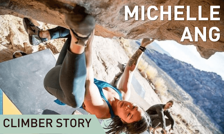 Climber Story : Michelle Ang | Dynamite Starfish