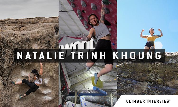 Climber Interview : Natalie Trinh Khoung | Dynamite Starfish