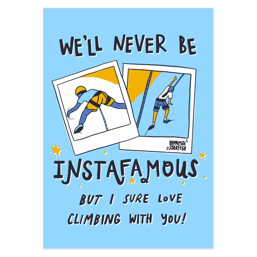 Never Be Instafamous - Rock Climbing greeting card