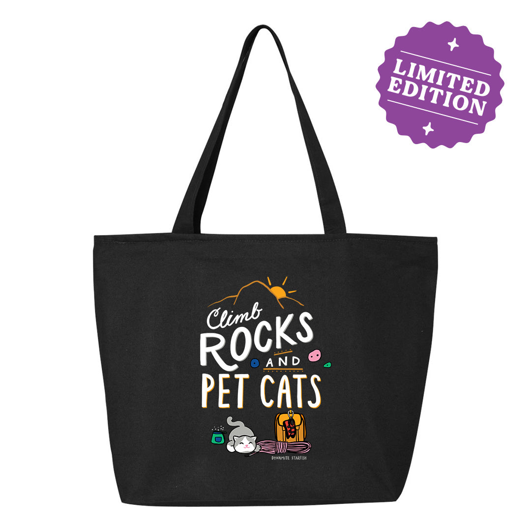 Climb Rocks and Pet Cats — Tote Bag