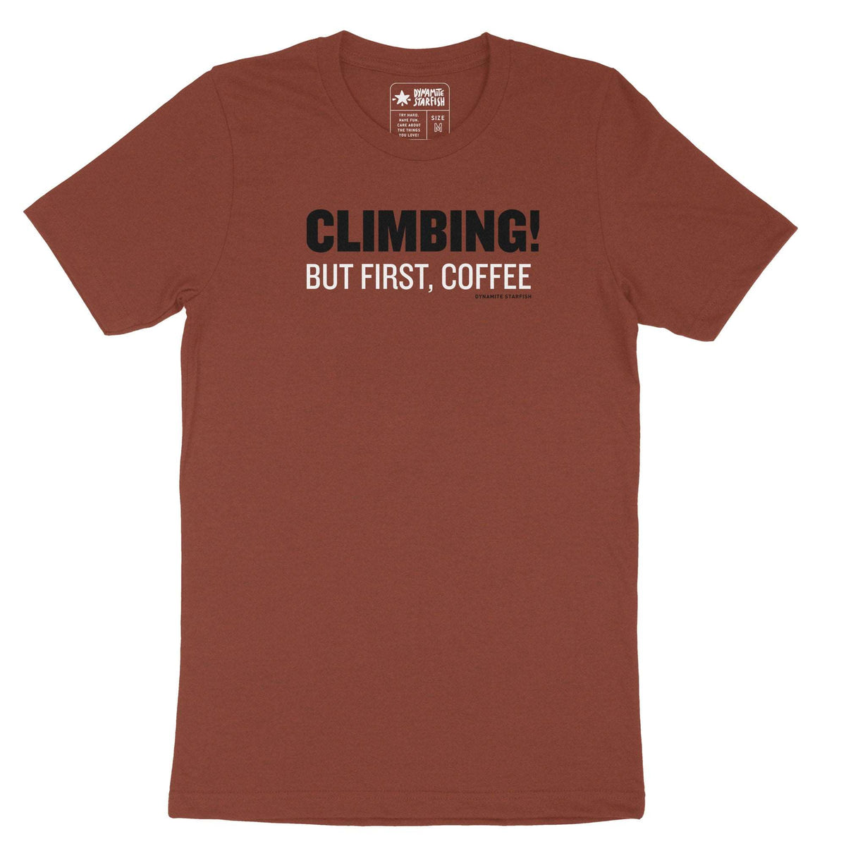 Climbing! But First, Coffee — Unisex Rock Climbing T-Shirt