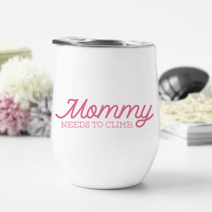 rock climbing t-shirts gifts - Mugs-Mommy Needs to Climb — Wine Tumbler - Dynamite Starfish - gift for climber