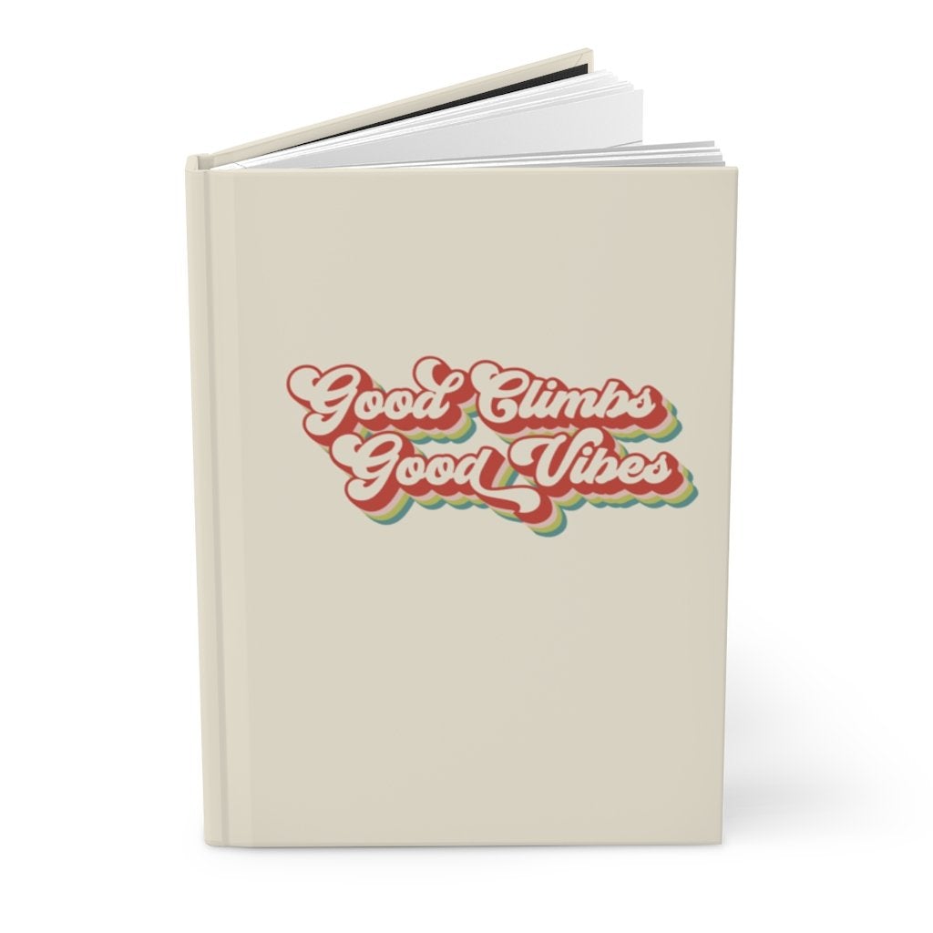 rock climbing t-shirts gifts - Blank Journals-Good Climbs Good Vibes — Hardcover Journal Matte - Dynamite Starfish - gift for climber