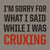 Sorry Cruxing — Wholesale Sticker