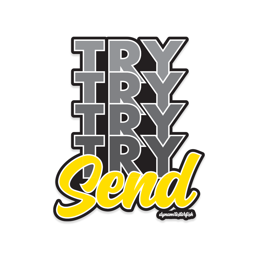 Try and Send — Wholesale Sticker - Dynamite Starfish